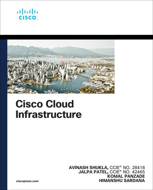 Cover: 9780137690121 | Cisco Cloud Infrastructure | Avinash Shukla (u. a.) | Taschenbuch