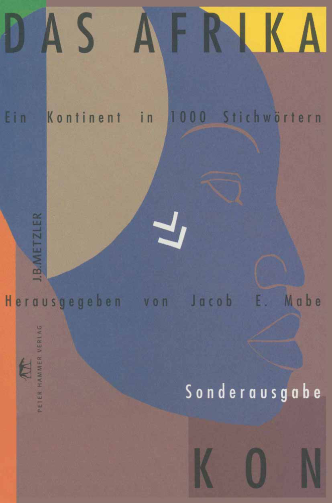 Cover: 9783476020468 | Das Afrika-Lexikon | Jacob E. Mabe | Taschenbuch | 2004 | J.B. Metzler
