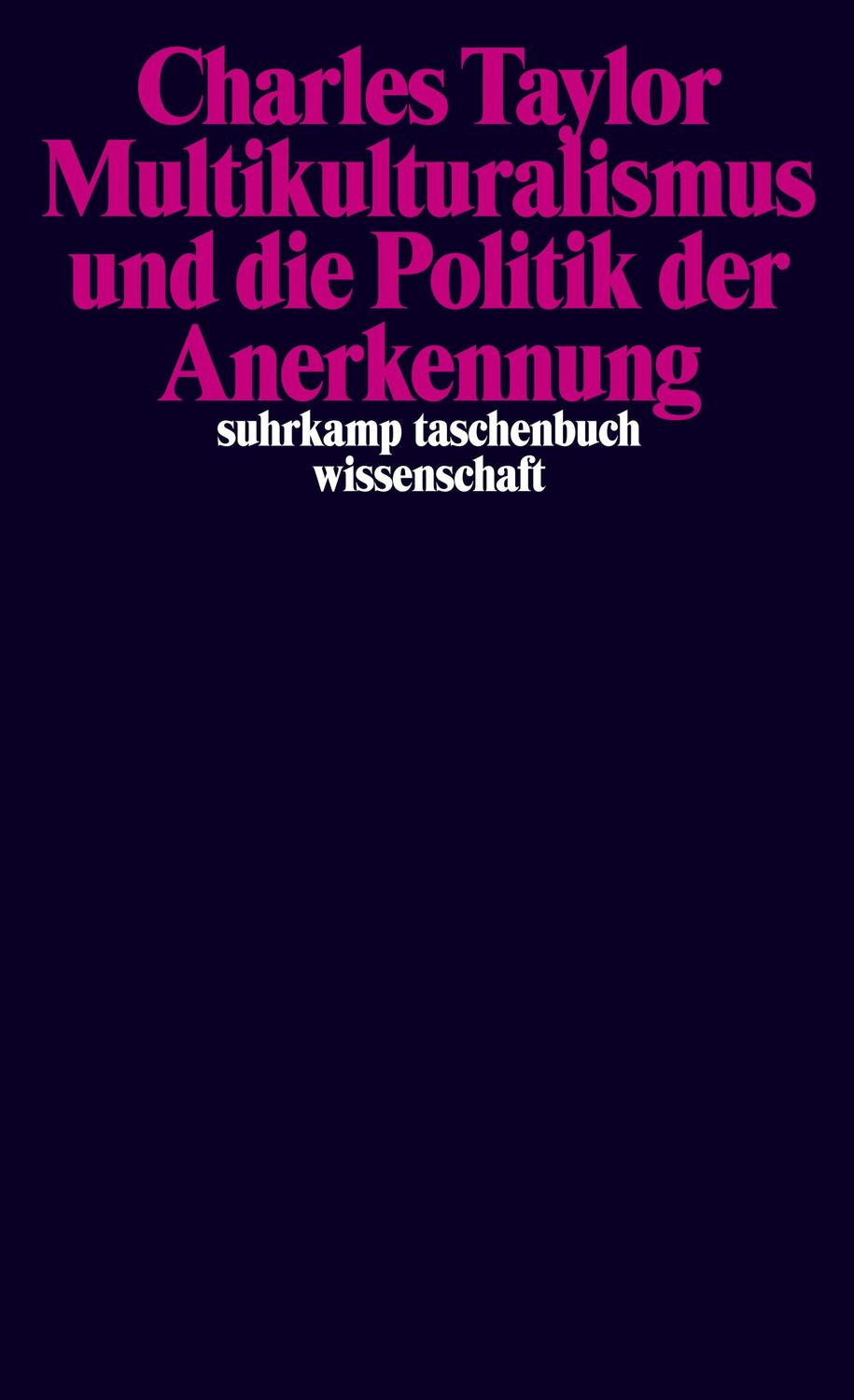 Cover: 9783518295298 | Multikulturalismus und die Politik der Anerkennung | Charles Taylor