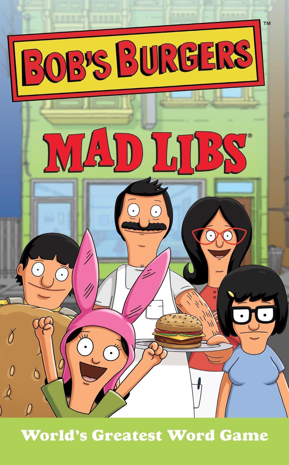 Cover: 9780843182941 | Bob's Burgers Mad Libs | World's Greatest Word Game | Billy Merrell