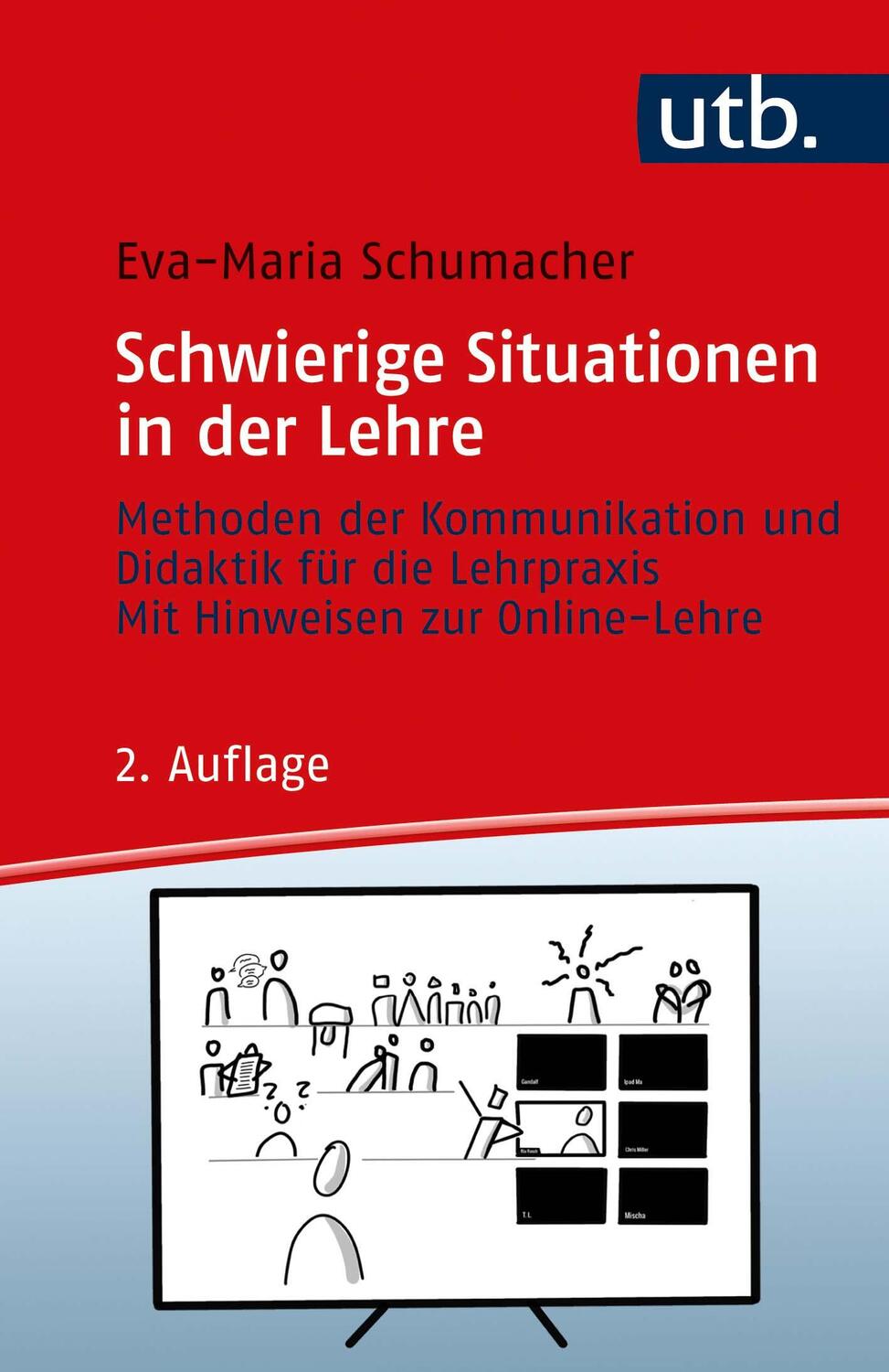 Cover: 9783825256357 | Schwierige Situationen in der Lehre | Eva-Maria Schumacher | Buch