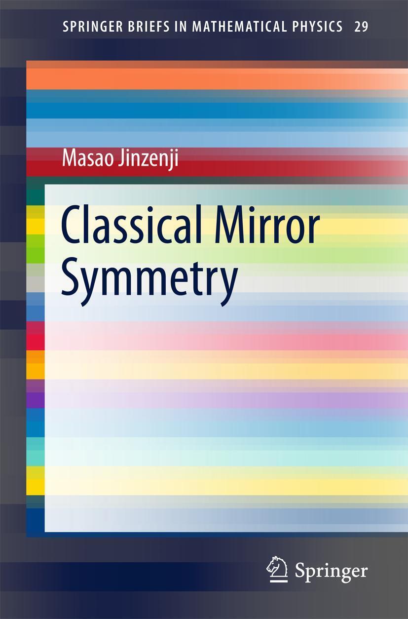Cover: 9789811300554 | Classical Mirror Symmetry | Masao Jinzenji | Taschenbuch | viii | 2018