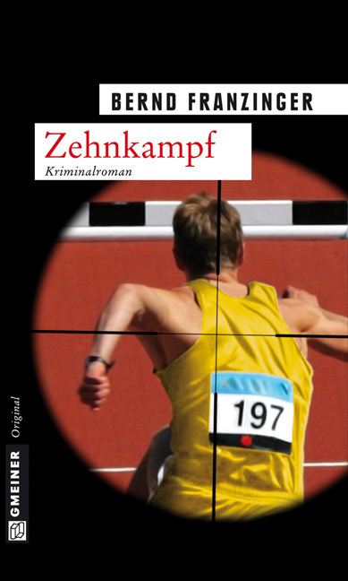 Cover: 9783839210864 | Zehnkampf | Kriminalroman. Tannenbergs 10. Fall | Bernd Franzinger