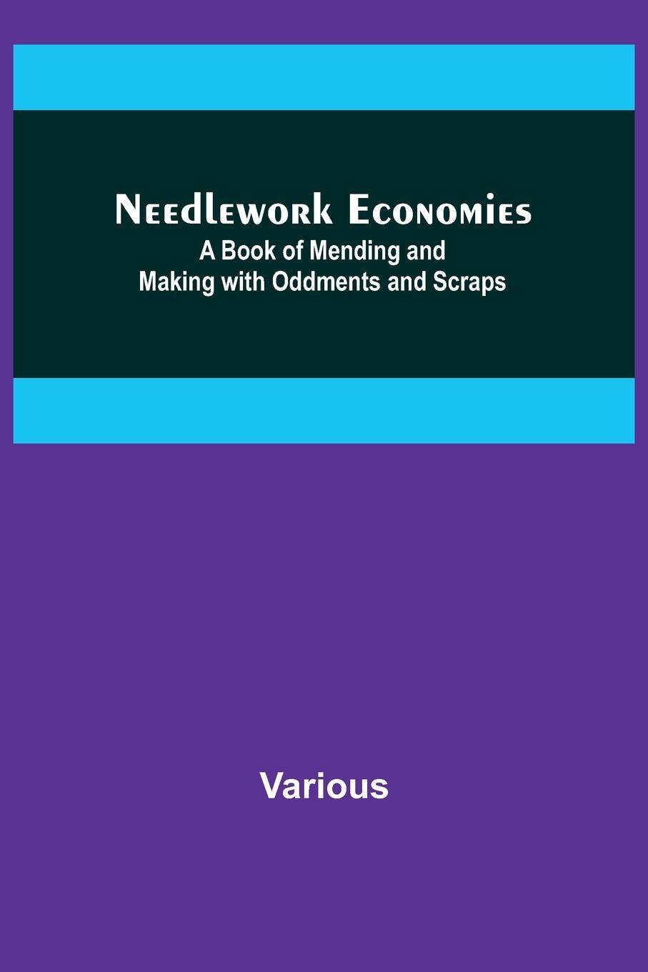 Cover: 9789356714243 | Needlework Economies | Various | Taschenbuch | Paperback | Englisch