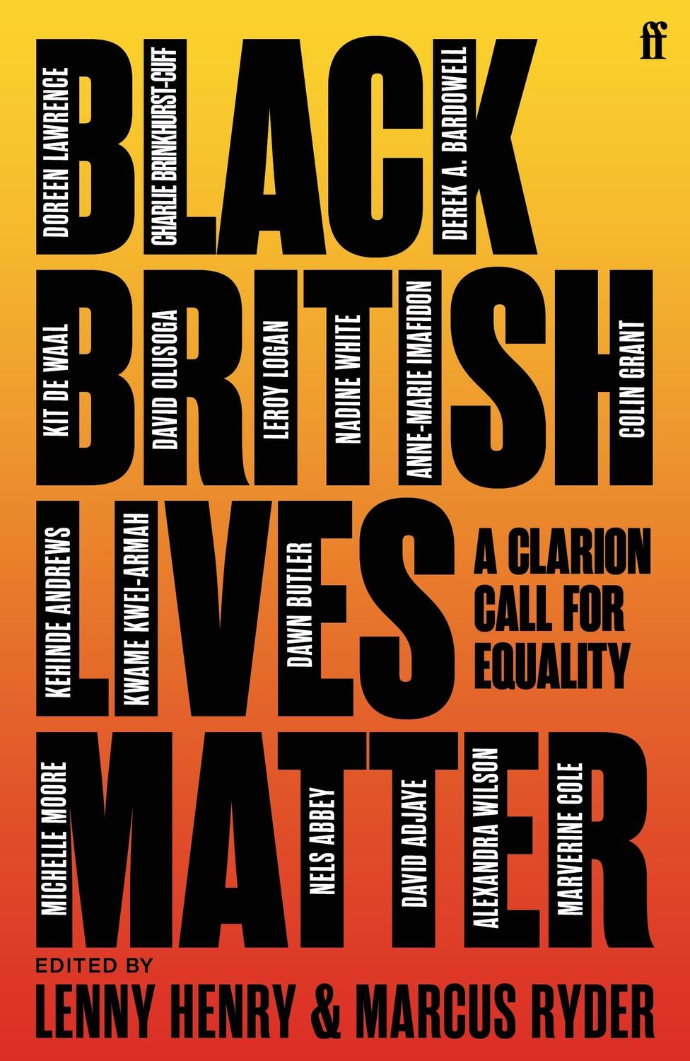 Cover: 9780571368518 | Black British Lives Matter | A Clarion Call for Equality | Taschenbuch