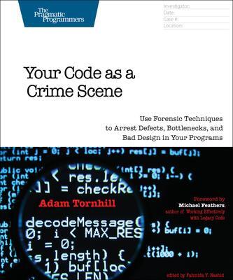 Cover: 9781680500387 | Your Code As a Crime Scene | Adam Tornhill | Taschenbuch | Englisch
