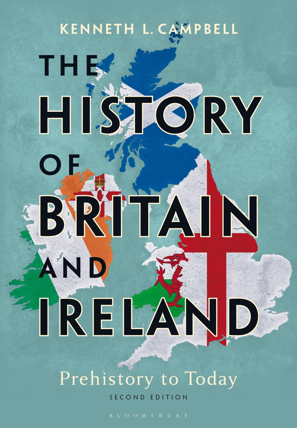 Cover: 9781350260740 | The History of Britain and Ireland | Prehistory to Today | Campbell