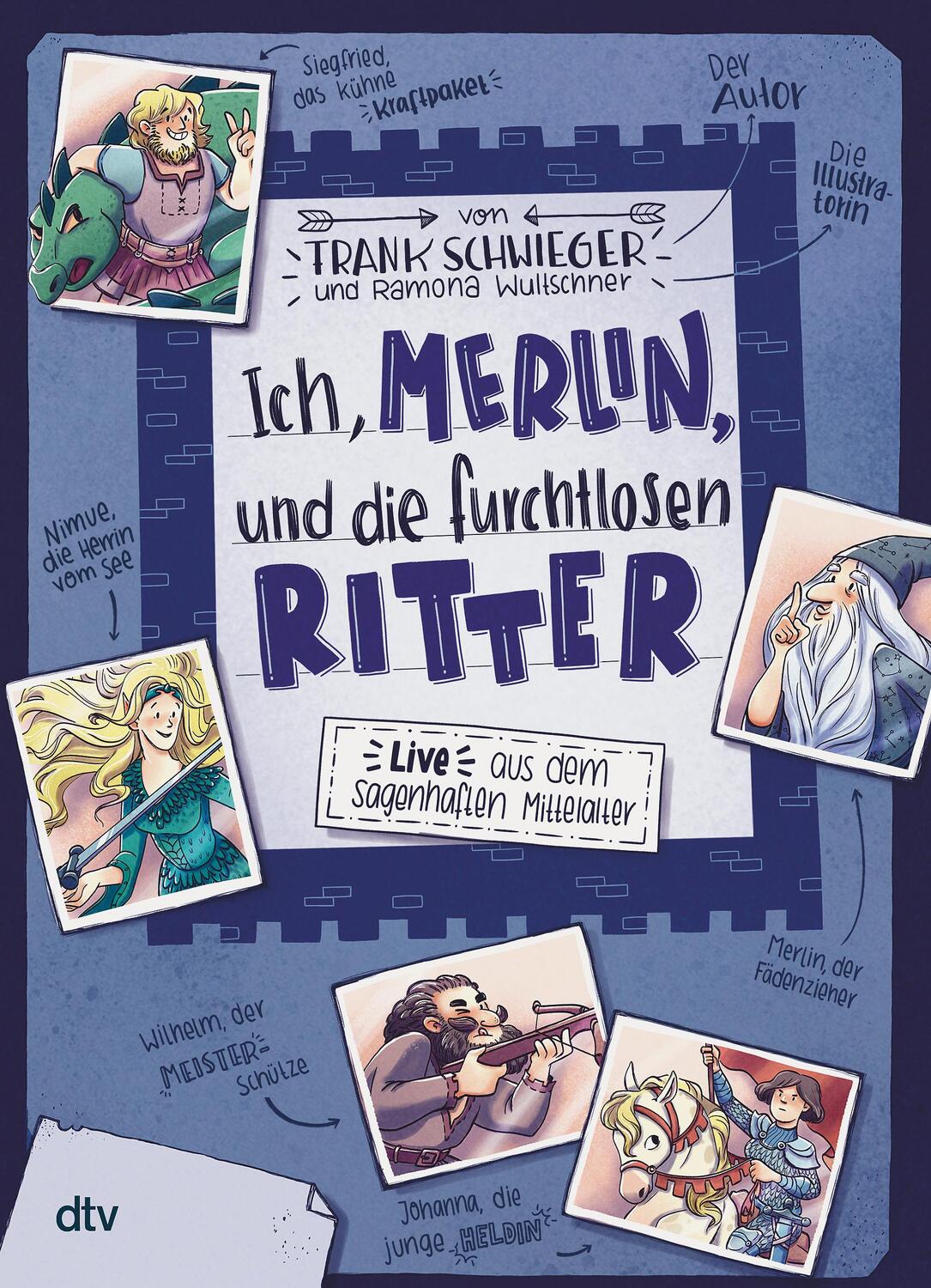 Cover: 9783423762892 | Ich, Merlin, und die furchtlosen Ritter | Frank Schwieger | Buch