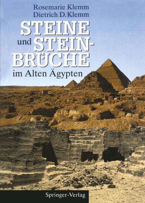 Cover: 9783642770289 | Steine und Steinbrüche im Alten Ägypten | Rosemarie Klemm (u. a.)