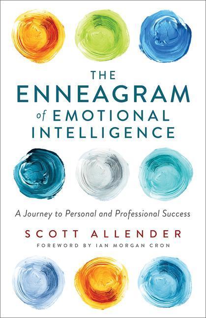 Cover: 9781540902764 | The Enneagram of Emotional Intelligence - A Journey to Personal and...