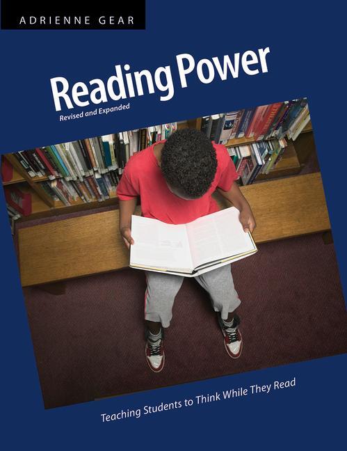 Cover: 9781551383101 | Reading Power | Teaching Students to Think While They Read | Gear