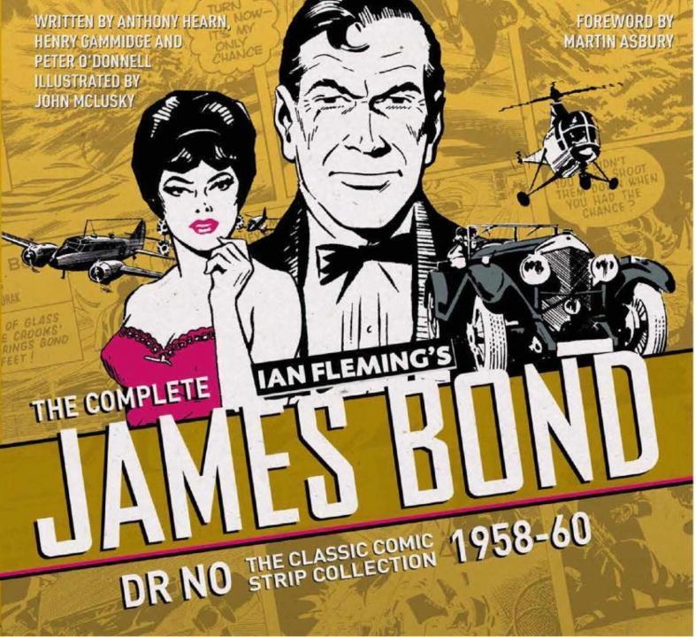 Cover: 9781785653216 | The Complete James Bond: Dr No - The Classic Comic Strip Collection...