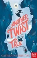 Cover: 9781788005999 | Another Twist in the Tale | Catherine Bruton | Taschenbuch | Englisch