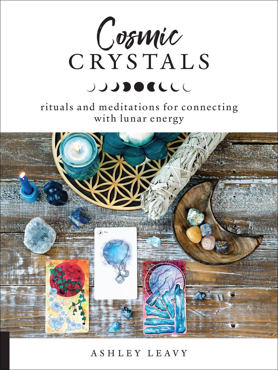 Cover: 9781592338856 | Cosmic Crystals | Ashley Leavy | Taschenbuch | Englisch | 2019
