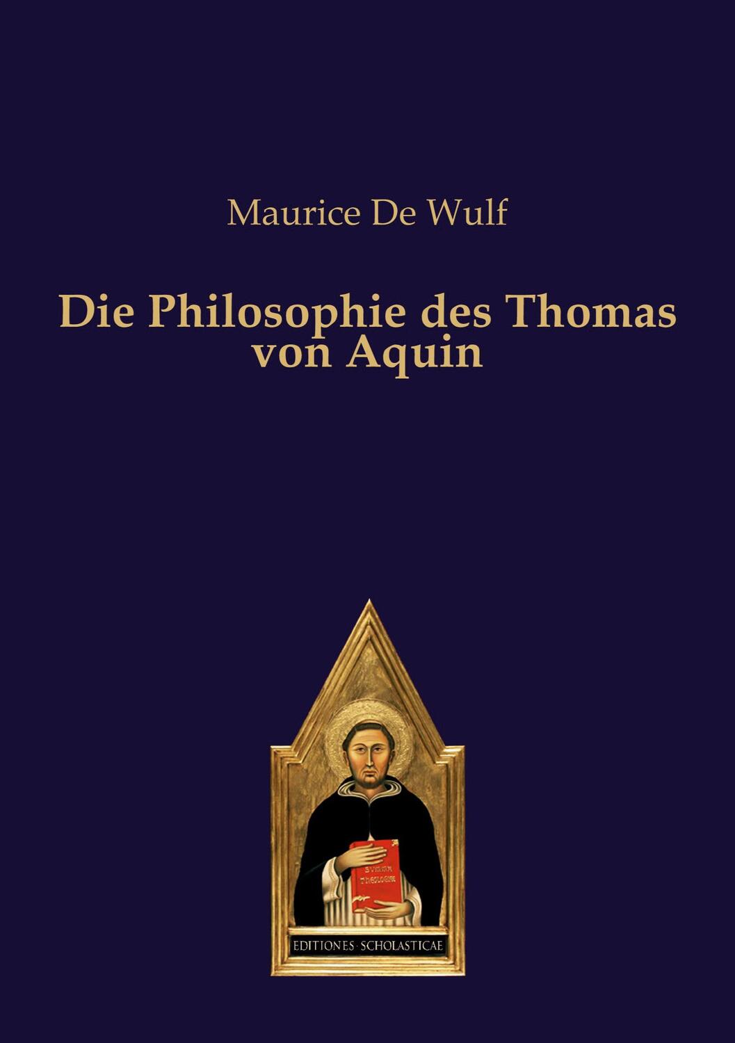 Cover: 9783868385366 | Die Philosophie des Thomas von Aquin | Maurice De Wulf | Taschenbuch