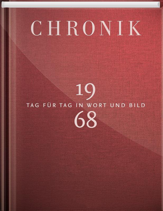 Cover: 9783945302682 | Jubiläumschronik 1968 | Tag für Tag in Wort und Bild | GmbH | Buch