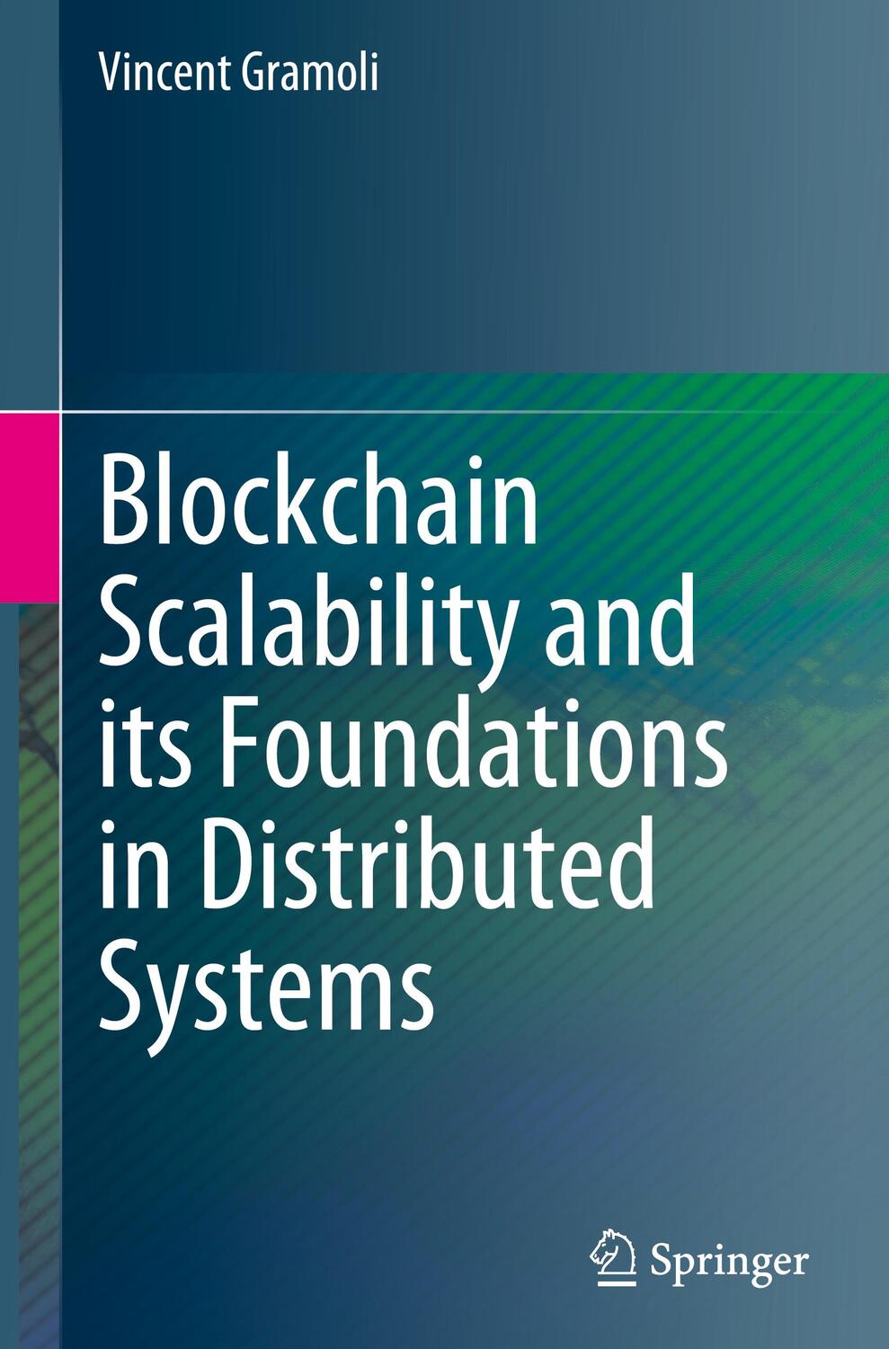 Cover: 9783031125775 | Blockchain Scalability and its Foundations in Distributed Systems | xi