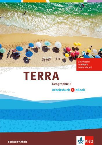 Cover: 9783121044603 | TERRA Geographie. Arbeitsbuch mit eBook Klasse 6. Ausgabe...