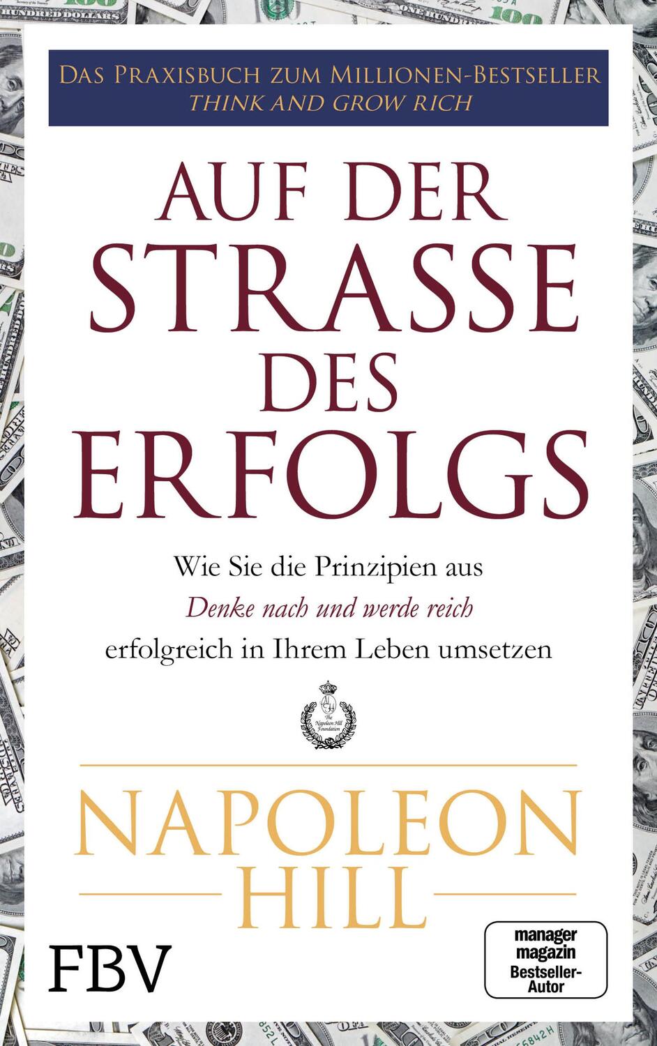 Cover: 9783959722100 | Auf der Straße des Erfolgs | Napoleon Hill | Taschenbuch | Deutsch