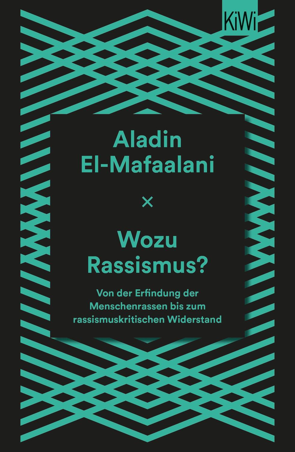 Cover: 9783462002232 | Wozu Rassismus? | Aladin El-Mafaalani | Taschenbuch | 185 S. | Deutsch