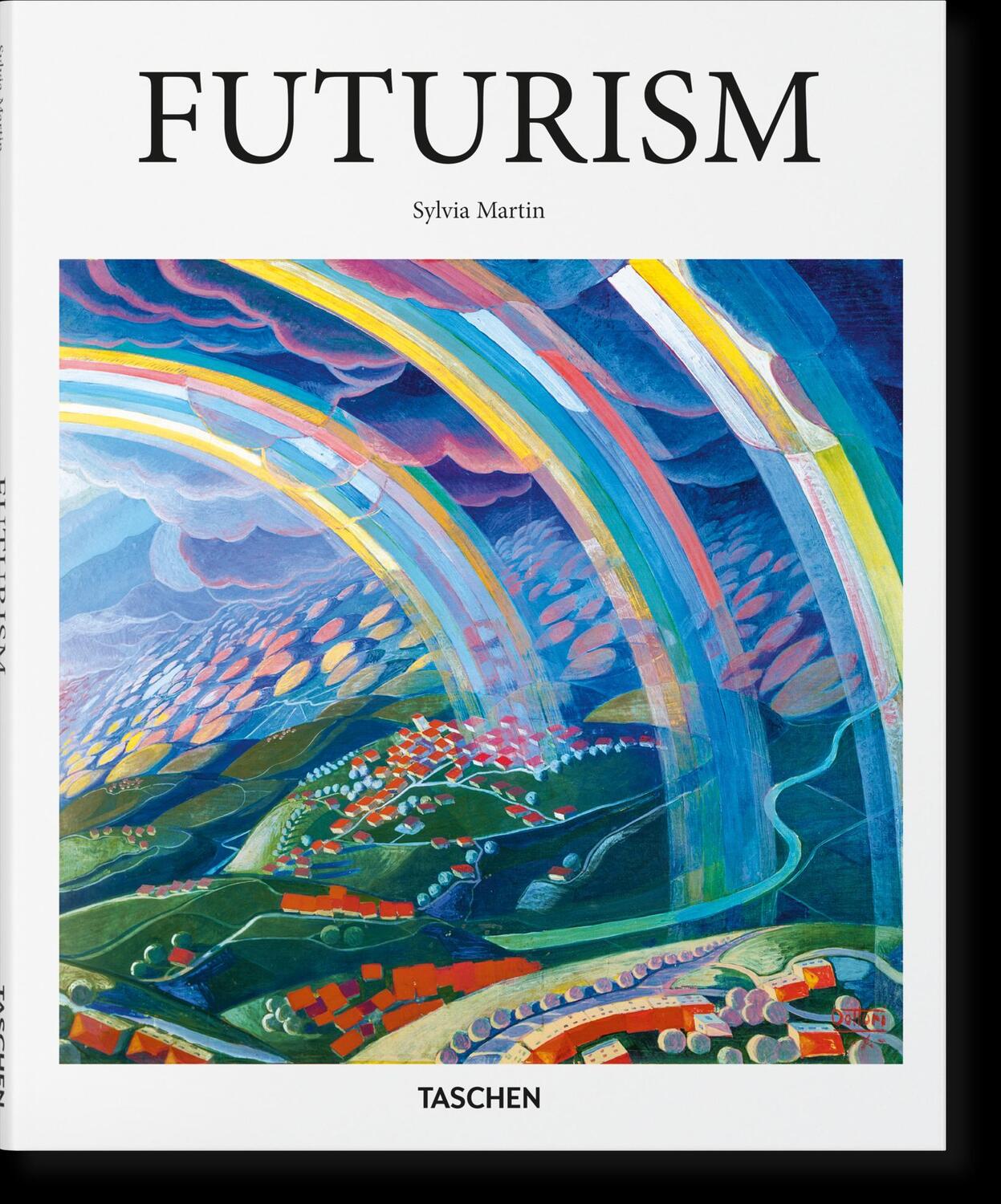 Cover: 9783836505666 | Futurismus | Sylvia Martin | Buch | Basic Art Series | 96 S. | Deutsch