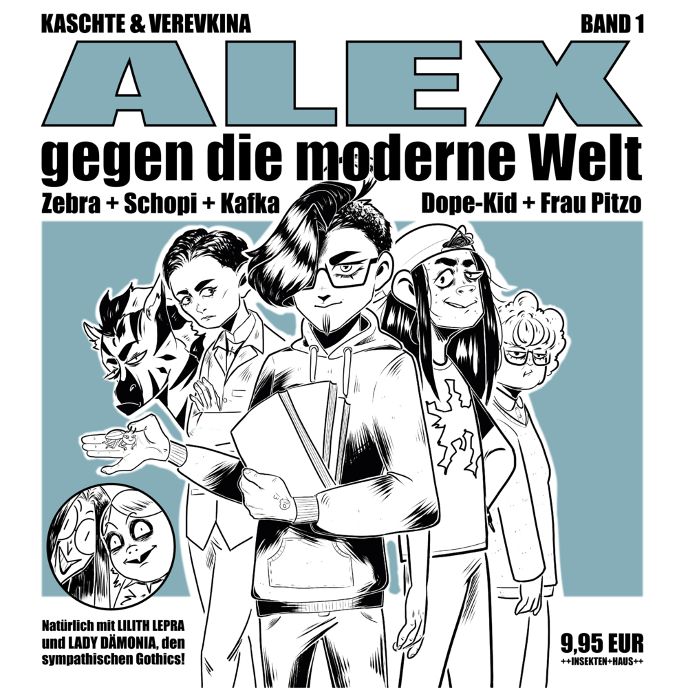 Cover: 9783948800147 | ALEX gegen die moderne Welt. Bd.1 | Alexander Kaschte (u. a.) | Buch