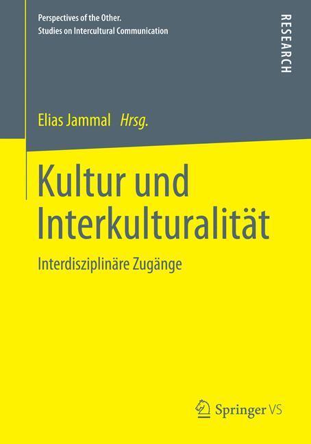 Cover: 9783658052829 | Kultur und Interkulturalität | Interdisziplinäre Zugänge | Jammal