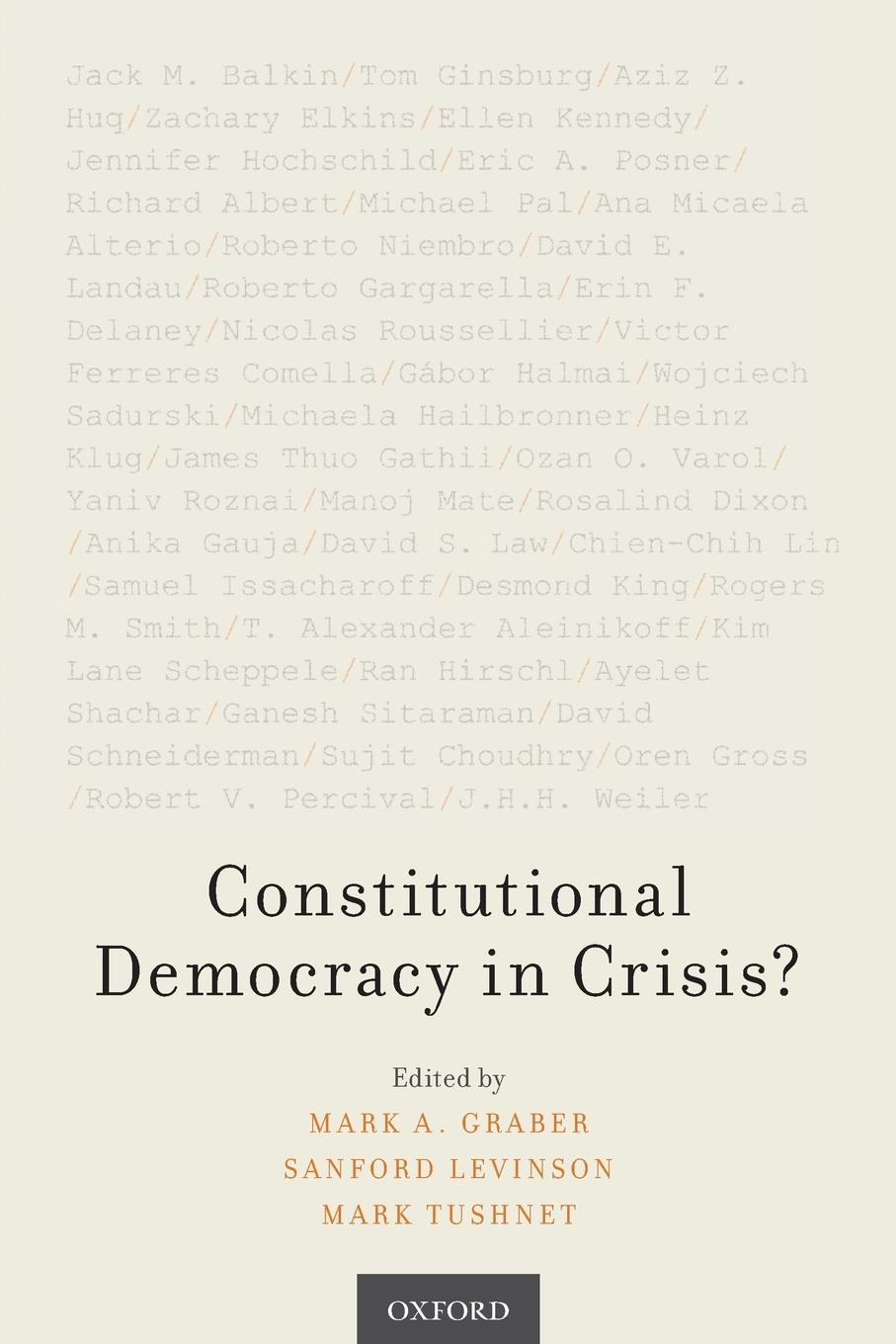 Cover: 9780190919719 | Constitutional Democracy in Crisis? | Mark A Graber (u. a.) | Buch