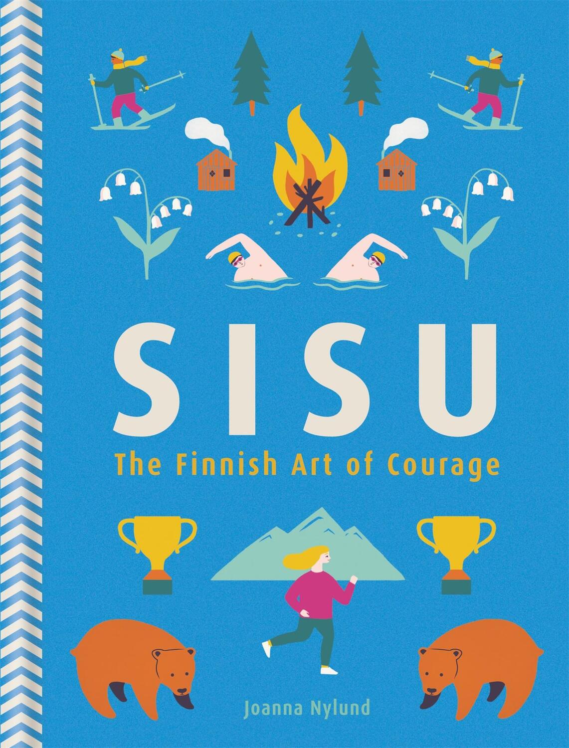 Cover: 9781856753807 | Sisu | The Finnish Art of Courage | Joanna Nylund | Buch | Gebunden