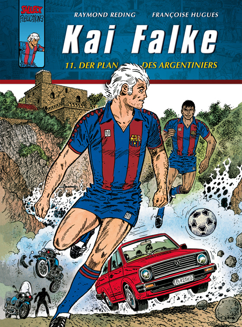 Cover: 9783899082791 | Kai Falke | Band 11: Der Plan des Argentiniers | Raymond Reding | Buch