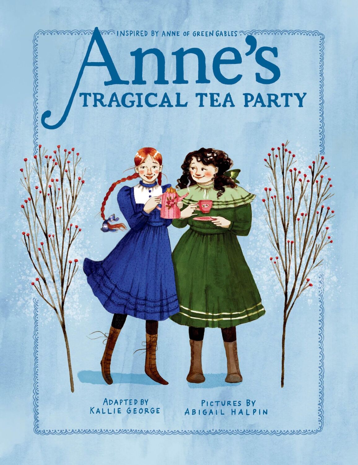 Cover: 9780735267220 | Anne's Tragical Tea Party | Inspired by Anne of Green Gables | George