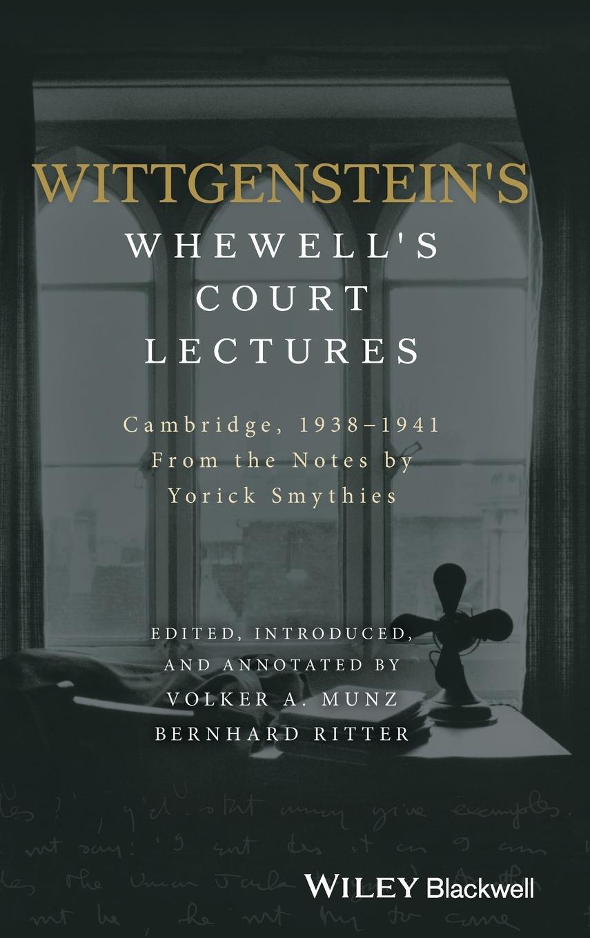 Cover: 9781119166337 | Wittgenstein's Whewell's Court Lectures | Volker Munz | Buch | 392 S.