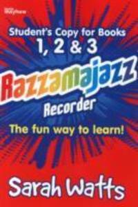 Cover: 9781844178711 | Razzamajazz Recorder - Student Books 1, 2 &amp; 3 | Sarah Watts | Buch
