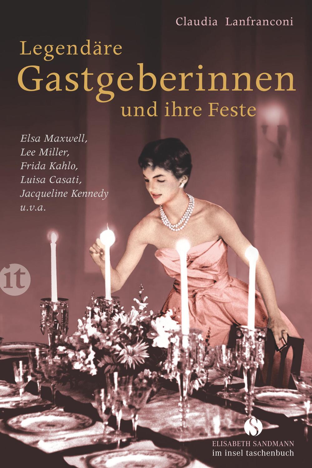 Cover: 9783458360360 | Legendäre Gastgeberinnen und ihre Feste | Claudia Lanfranconi | Buch
