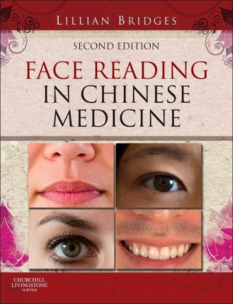 Cover: 9780702043147 | Face Reading in Chinese Medicine | Lillian Bridges | Buch | Englisch