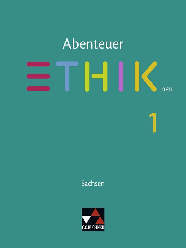 Cover: 9783661210711 | Abenteuer Ethik Sachsen 1 - neu | Für die Jahrgangsstufen 5/6 | Buch