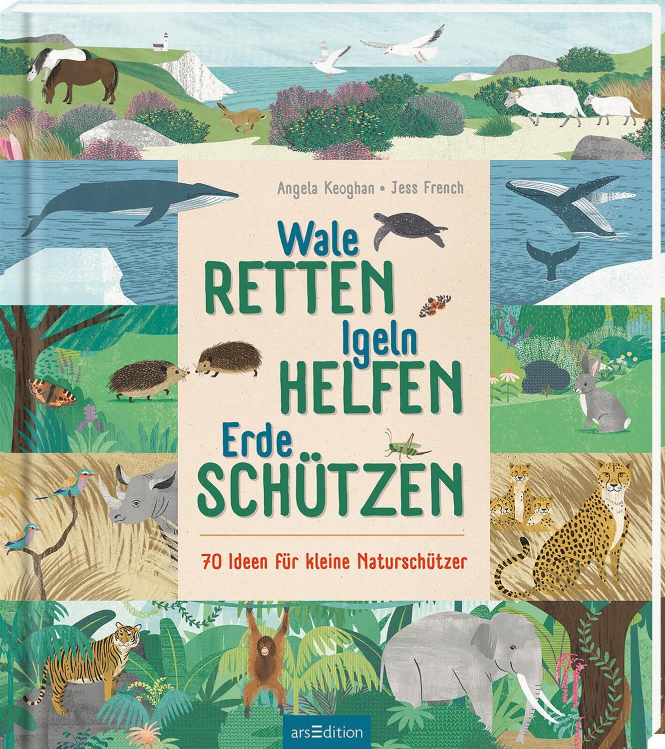 Cover: 9783845842714 | Wale retten, Igeln helfen, Erde schützen | Jess French | Buch | 64 S.