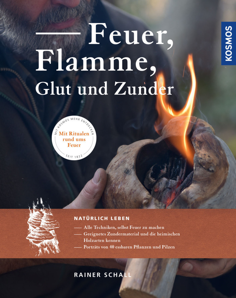 Cover: 9783440158012 | Feuer, Flamme, Glut und Zunder | Rainer Schall | Buch | 192 S. | 2019