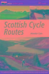 Cover: 9780956036773 | Scottish Cycle Routes | 30 Lowland & Highland Road Routes | Cain
