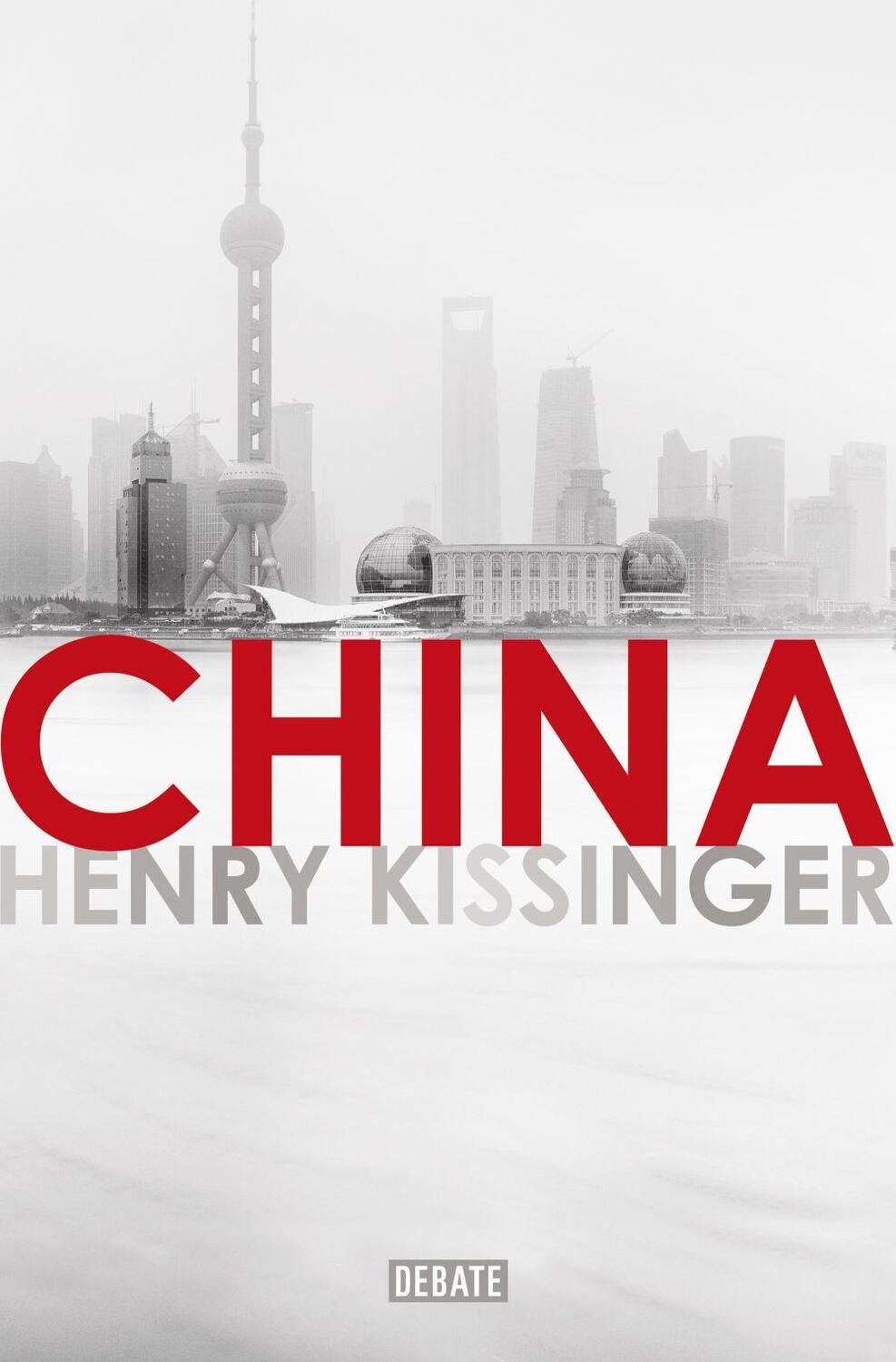 Cover: 9788499927879 | China | Henry Kissinger | Taschenbuch | Spanisch | 2017