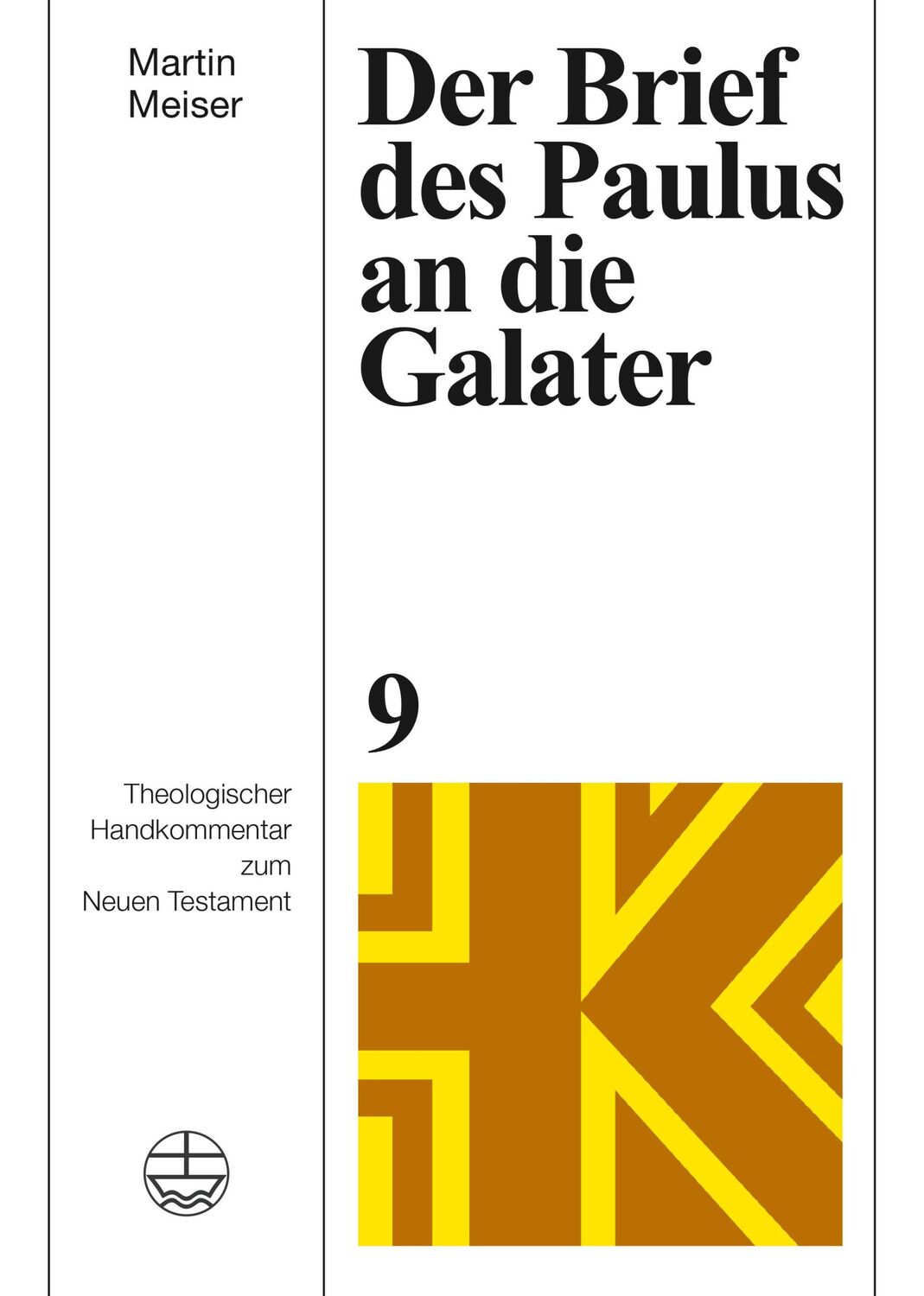 Cover: 9783374070374 | Der Brief des Paulus an die Galater | Martin Meiser | Buch | 352 S.