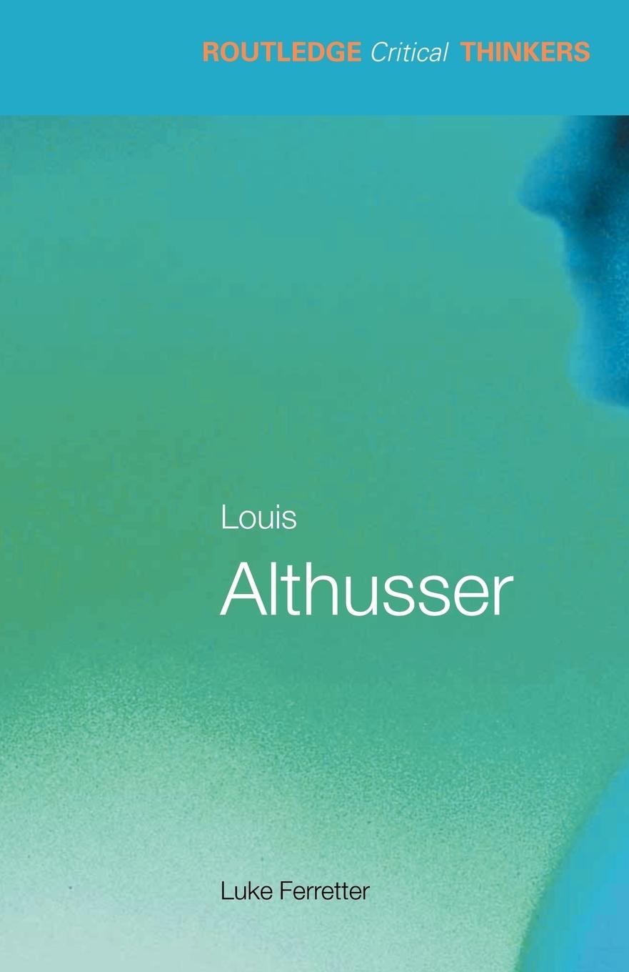 Cover: 9780415327329 | Louis Althusser | Luke Ferretter | Taschenbuch | Englisch | 2005