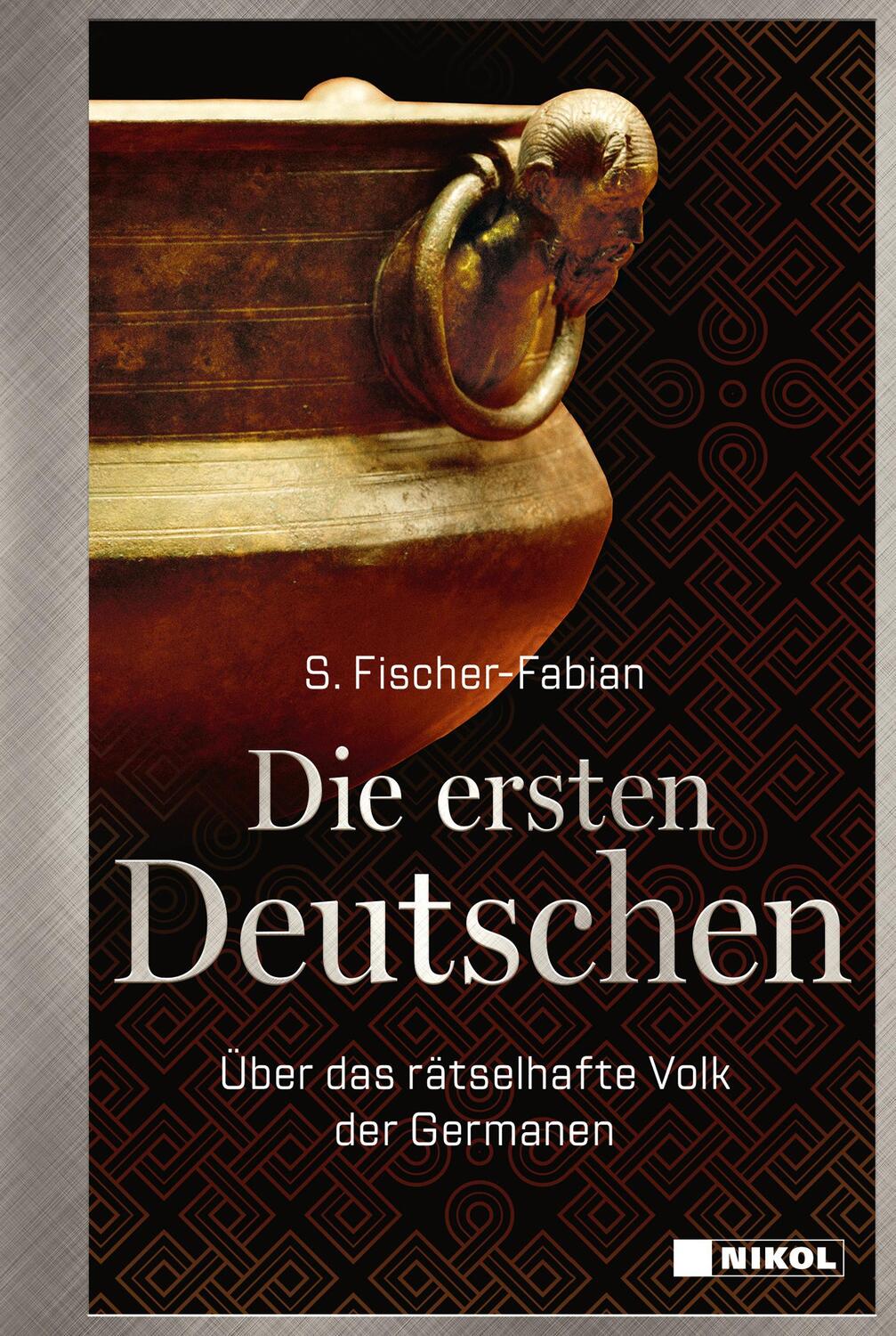 Cover: 9783868207897 | Die ersten Deutschen | Über das rätselhafte Volk der Germanen | Buch