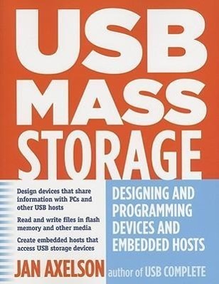 Cover: 9781931448048 | USB Mass Storage: Designing and Programming Devices and Embedded Hosts