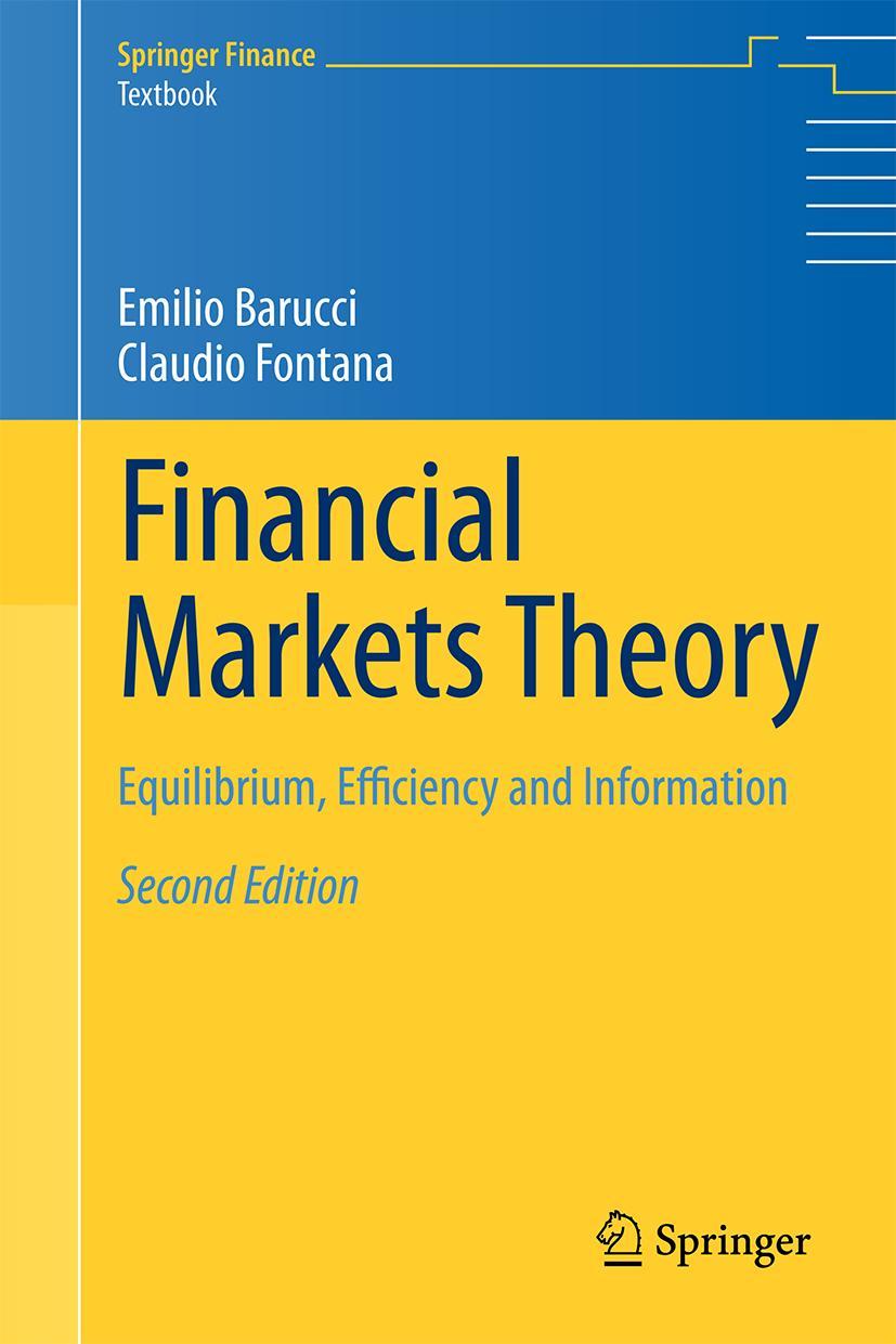 Cover: 9781447173212 | Financial Markets Theory | Equilibrium, Efficiency and Information