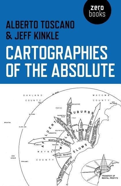 Cover: 9781780992754 | Cartographies of the Absolute | Alberto Toscano (u. a.) | Taschenbuch