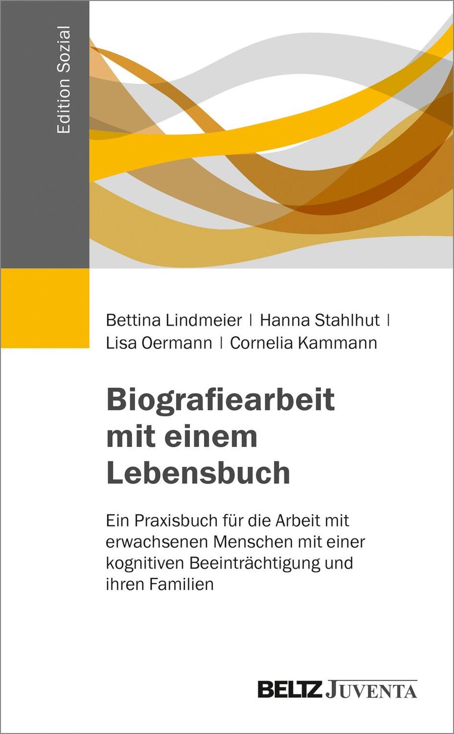 Cover: 9783779938569 | Biografiearbeit mit einem Lebensbuch | Bettina Lindmeier (u. a.)