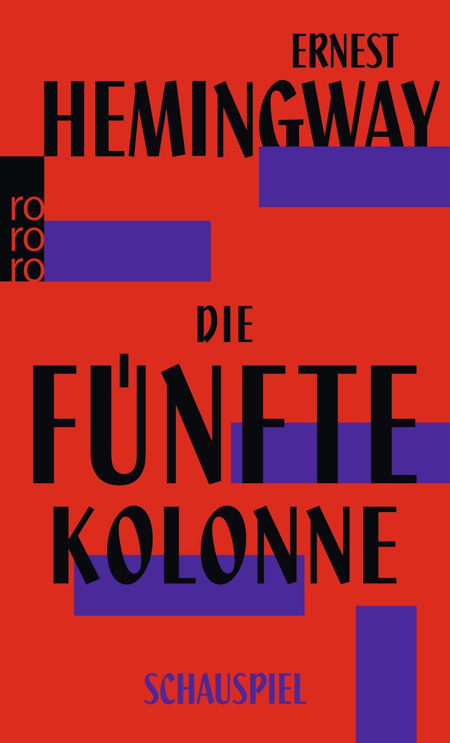 Cover: 9783499003691 | Die fünfte Kolonne | Schauspiel | Ernest Hemingway | Taschenbuch