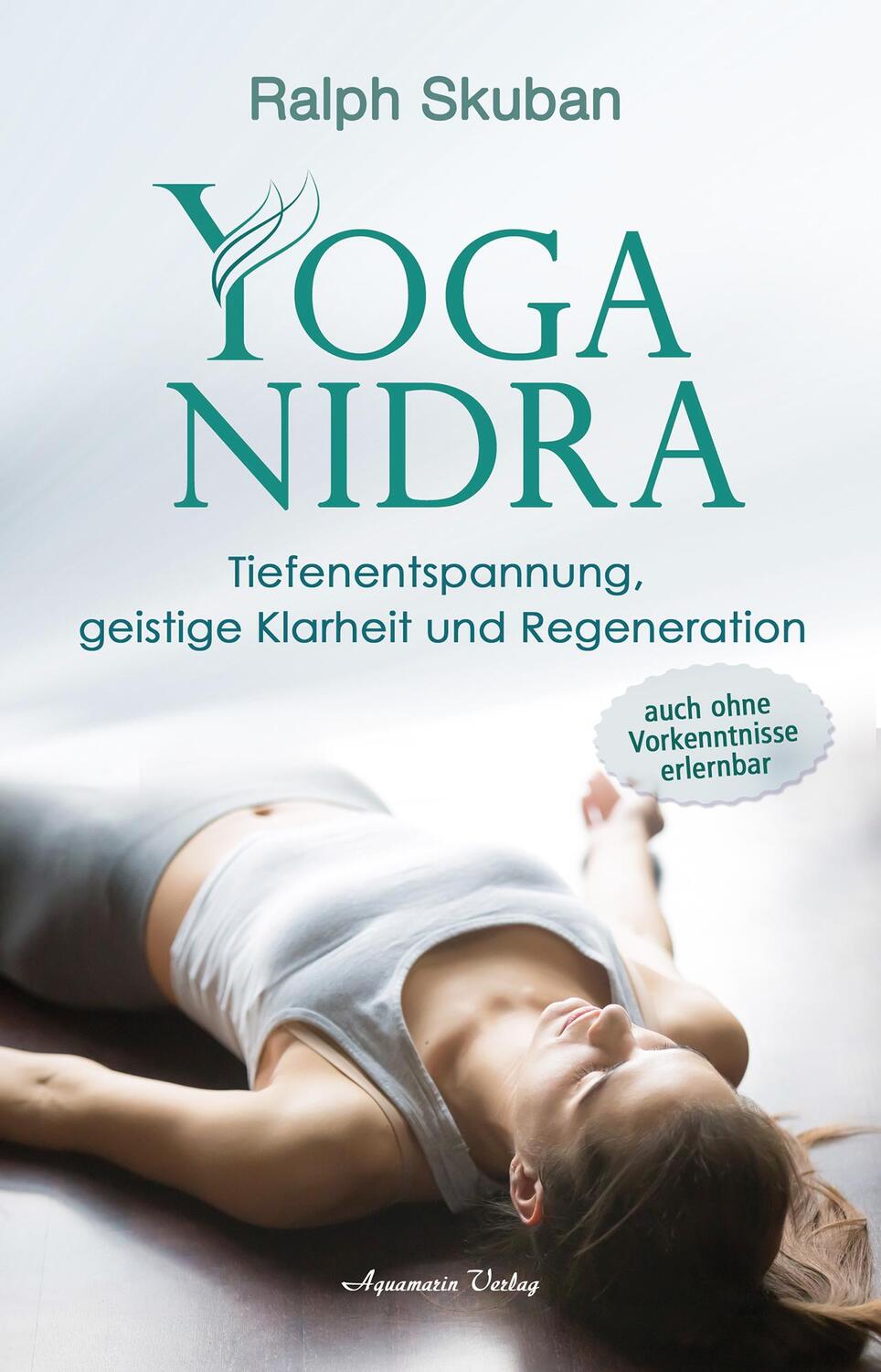 Cover: 9783894279226 | Yoga-Nidra | Ralph Skuban | Taschenbuch | 144 S. | Deutsch | 2023