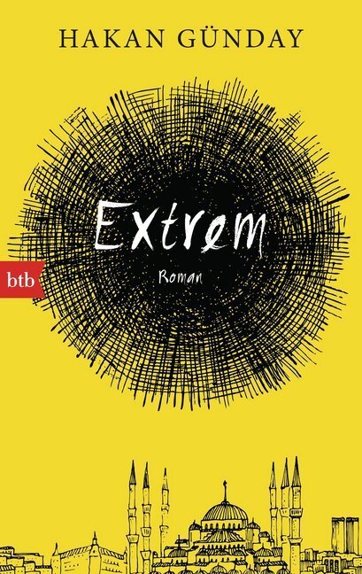 Cover: 9783442714018 | Extrem | Roman | Hakan Günday | Taschenbuch | 416 S. | Deutsch | 2016